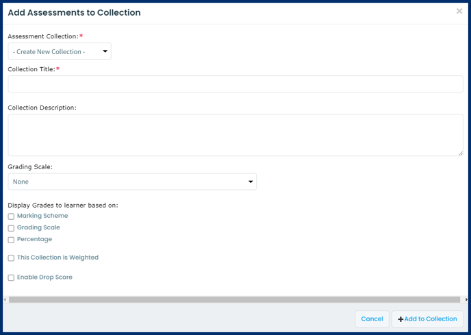 Add Assessment to Collection - Gradebook