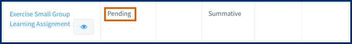 Pending Gradebook Assessment in Learner Gradebook